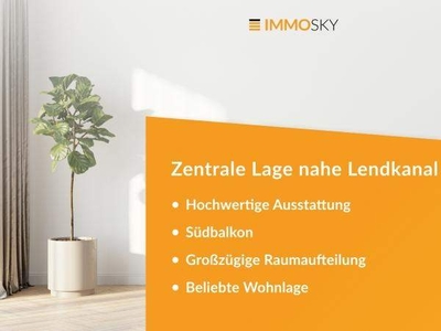 Exklusive Wohnung - nahe Lendkanal