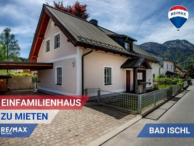 Top saniertes Einfamilienhaus in Bad Ischl zu mieten!