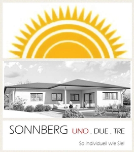 SONNBERG UNO . DUE . TRE So individuell wie Sie!